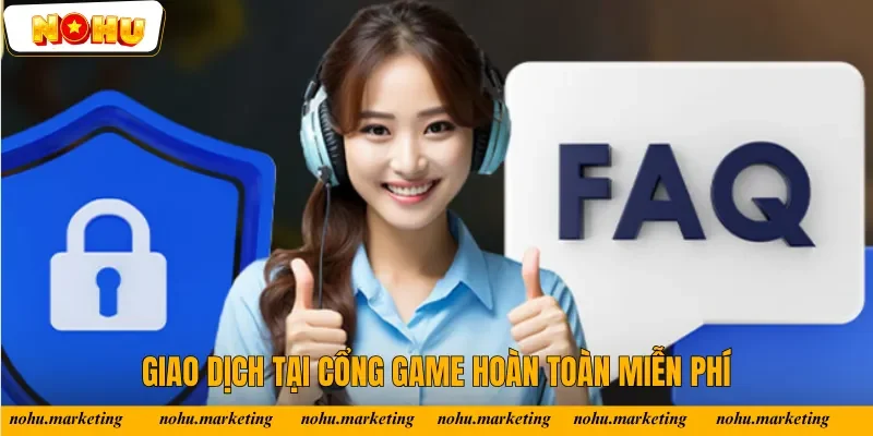 Giao dịch tại Nổ Hũ hoàn toàn miễn phí Giao dịch tại Nổ Hũ hoàn toàn miễn phí