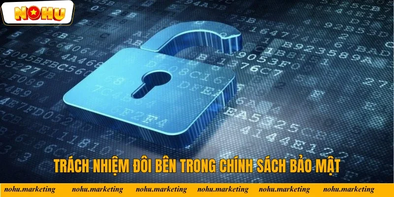 Bổn phận của Nổ Hũ theo quy định của chính sách Bổn phận của Nổ Hũ theo quy định của chính sách