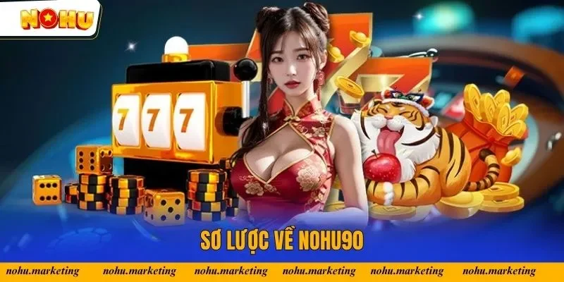 Sơ lược về NOHU90